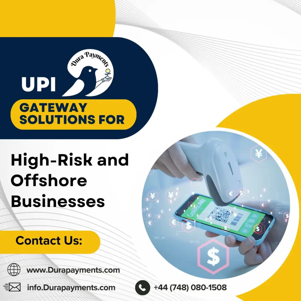 UPI Gateway Solutions for High-Risk Businesses