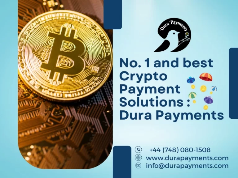 “No. 1 and best Crypto Payment Solutions : Dura Payments”