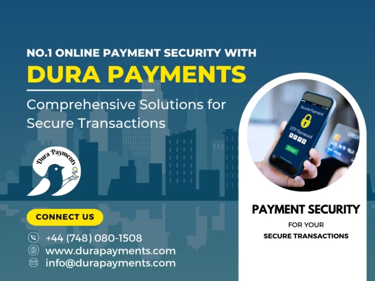 No.1 Online Payment Security with Dura Payments: Comprehensive Solutions for Secure Transactions